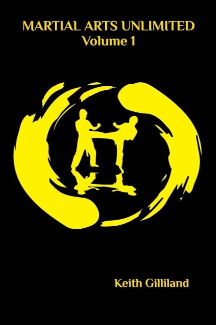 Martial Arts Unlimited: Volume 1
