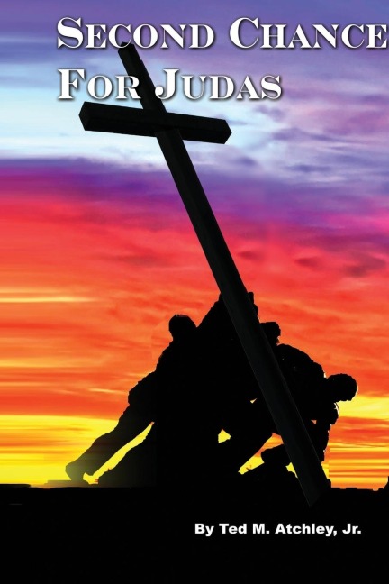 Second Chance for Judas: In the near future Christianity is outlawed in America.