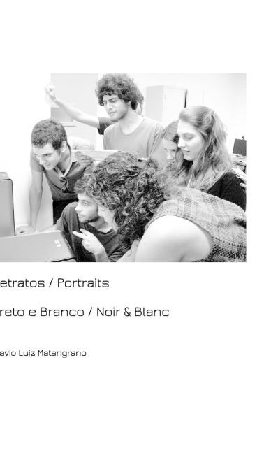 Retratos / Portraits: Preto e Branco / Noir & Blanc