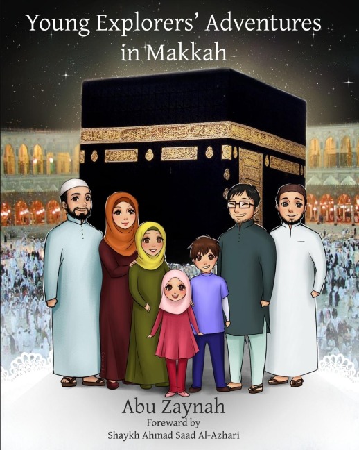 Young Explorers Adventures in Makkah