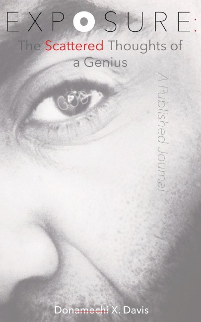 Exposure: : The Scattered Thoughts of a Genius