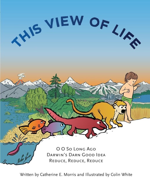 This View of Life: An illustrated book of philosophy for children