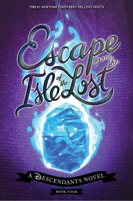 Isle of the Lost 04: A Descendants Novel