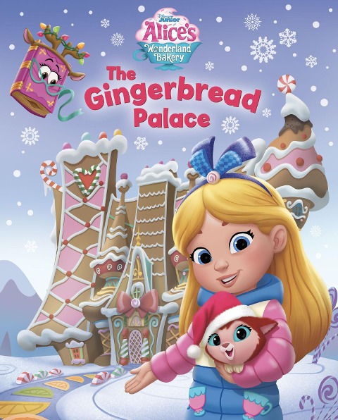 Alices Wonderland Bakery: The Gingerbread Palace