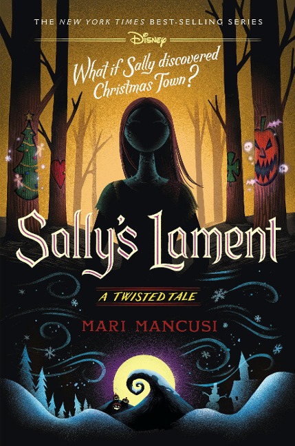 Sallys Lament: A Twisted Tale