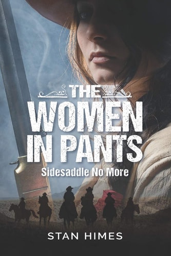 The Women in Pants Sidesaddles No More
