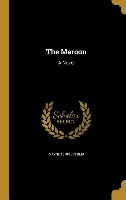 The Maroon