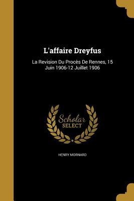 Laffaire Dreyfus