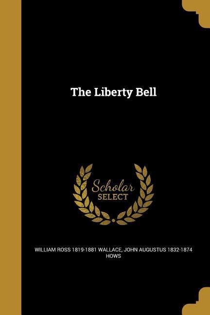 The Liberty Bell