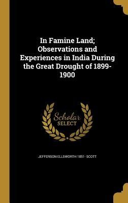 IN FAMINE LAND OBSERVATIONS &