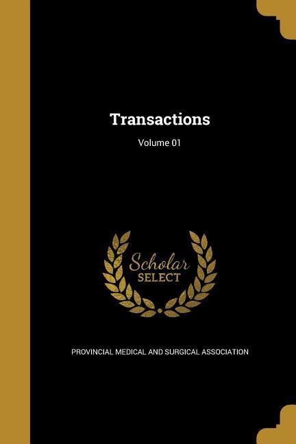 Transactions; Volume 01