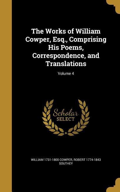 Cowper, W: WORKS OF WILLIAM COWPER ESQ CO
