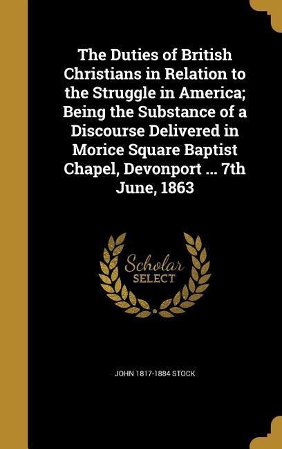 DUTIES OF BRITISH CHRISTIANS I