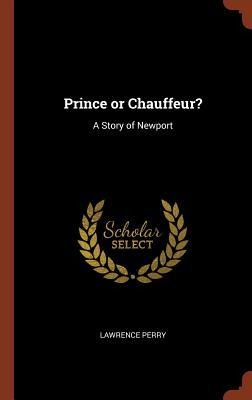 Prince or Chauffeur?: A Story of Newport