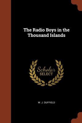 The Radio Boys in the Thousand Islands