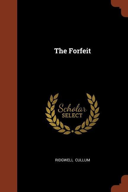 The Forfeit