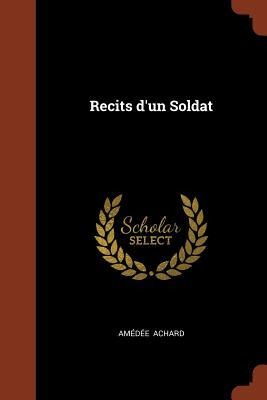 Recits dun Soldat