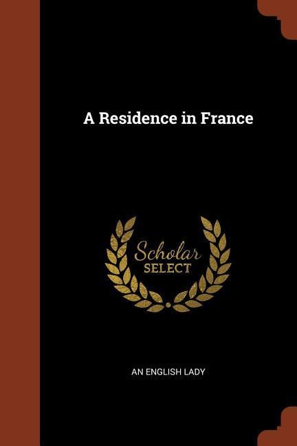 A Residence in France