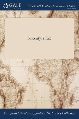 Sincerity: a Tale