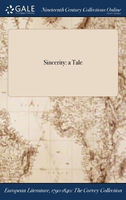 Sincerity: a Tale