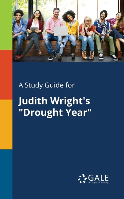 A Study Guide for Judith Wright's "Drought Year"