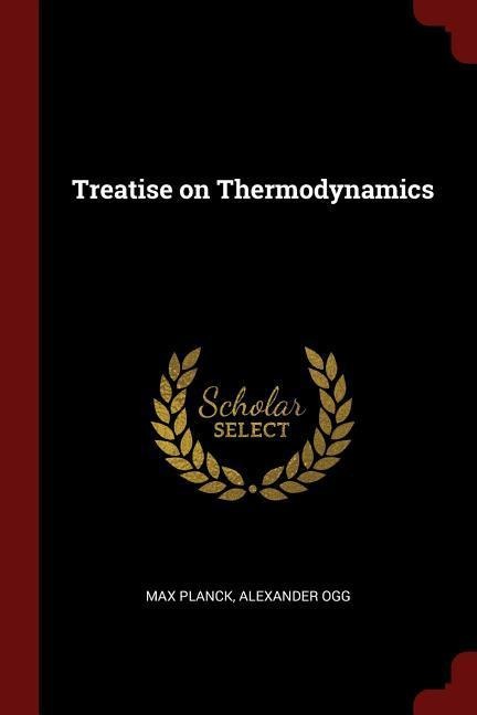 Treatise on Thermodynamics