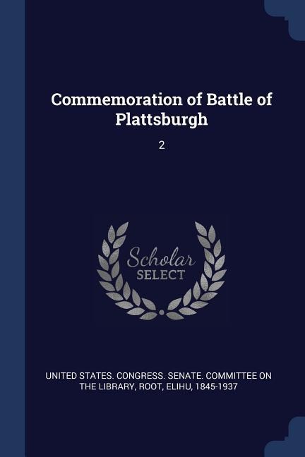 Commemoration of Battle of Plattsburgh: 2