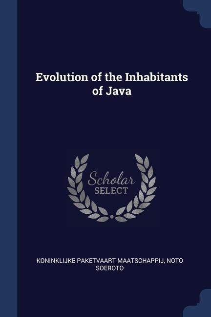 Evolution of the Inhabitants of Java