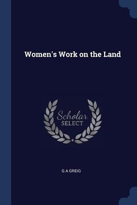 Womens Work on the Land