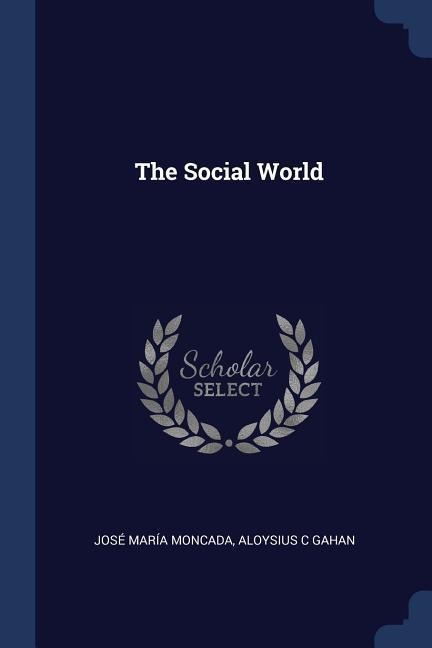 The Social World