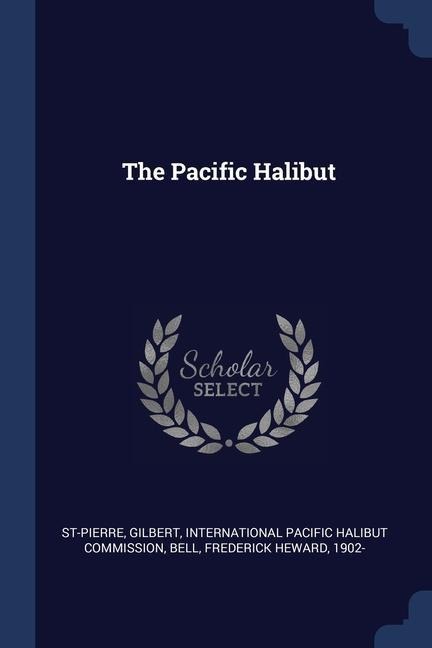 The Pacific Halibut
