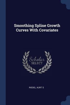 Smoothing Spline Growth Curves With Covariates