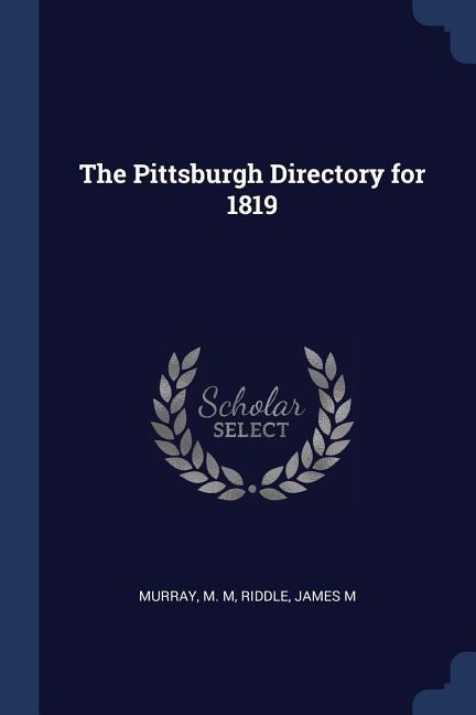 The Pittsburgh Directory for 1819