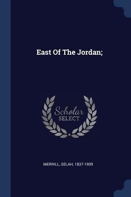 East Of The Jordan;