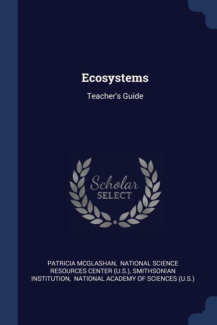 Ecosystems: Teachers Guide