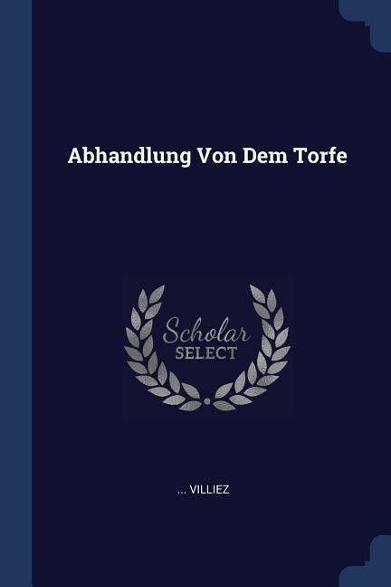 Abhandlung Von Dem Torfe