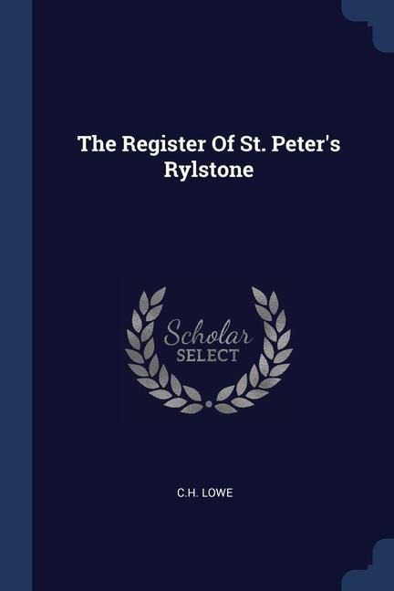 The Register Of St. Peters Rylstone