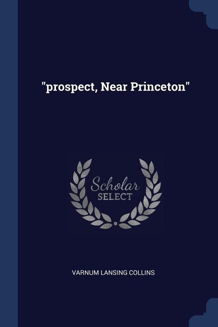 prospect, Near Princeton