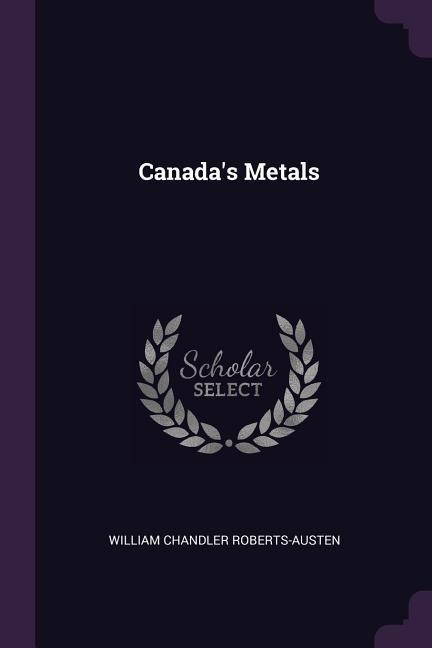 Canadas Metals
