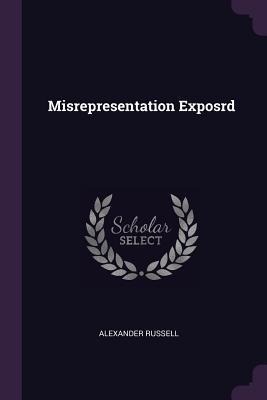 Misrepresentation Exposrd
