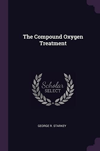 The Compound Oxygen Treatment