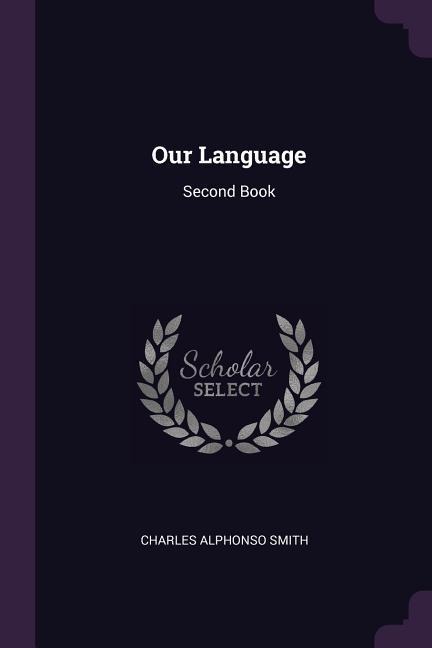 Our Language: Second Book
