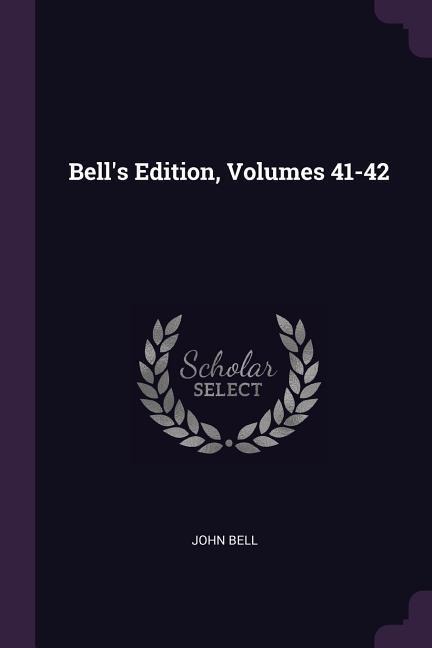 Bells Edition, Volumes 41-42