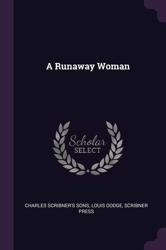 A Runaway Woman