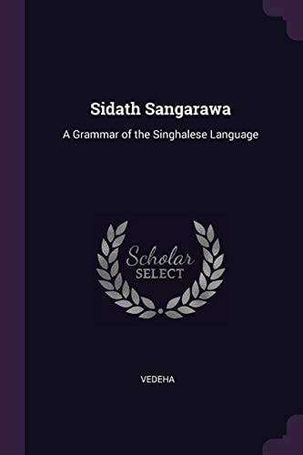 Sidath Sangarawa A Grammar of the Singhalese Language