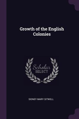 Growth of the English Colonies