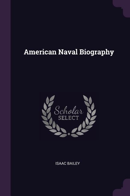 American Naval Biography