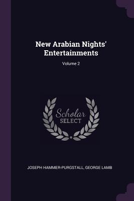 New Arabian Nights Entertainments; Volume 2