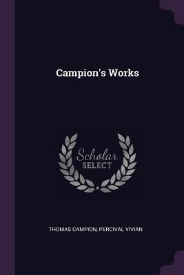 Campions Works