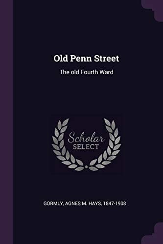 Old Penn Street The Old Fourth Ward